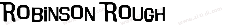 Robinson Rough字体转换